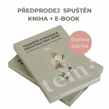 Tradiční evropská medicína pro ženy